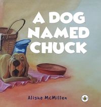 Produktbild: A Dog Named Chuck (Hardback)
