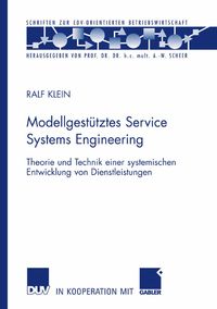 Bild vom Artikel Modellgestütztes Service Systems Engineering vom Autor Ralf Klein