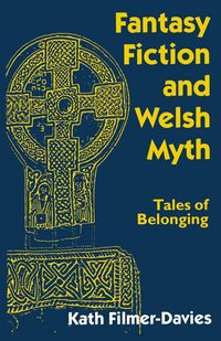 Produktbild: Fantasy Fiction and Welsh Myth