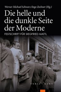 Produktbild: Die helle und die dunkle Seite der Moderne