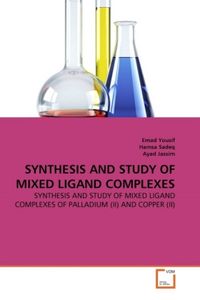 Produktbild: Yousif, E: SYNTHESIS AND STUDY OF MIXED LIGAND COMPLEXES