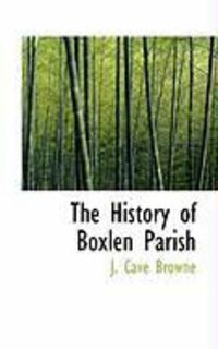 Produktbild: The History of Boxlen Parish