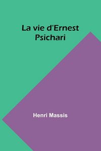 Produktbild: La vie d'Ernest Psichari