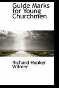 Produktbild: Guide Marks for Young Churchmen