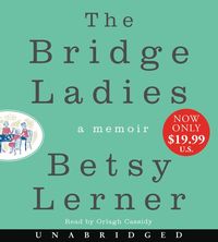 Bild vom Artikel The Bridge Ladies Low Price CD: A Memoir vom Autor Betsy Lerner