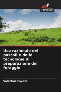 Produktbild: Uso razionale dei pascoli e delle tecnologie di preparazione del foraggio