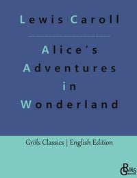 Produktbild: Alice&rsquo;s Adventures in Wonderland