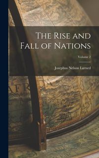 Produktbild: The Rise and Fall of Nations; Volume 2