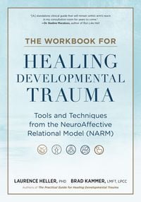 Produktbild: The Workbook for Healing Developmental Trauma