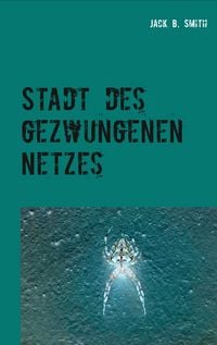 Produktbild: Stadt des gezwungenen Netzes