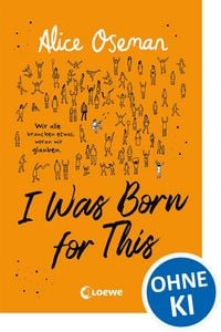 Produktbild: I Was Born for This (deutsche Ausgabe)