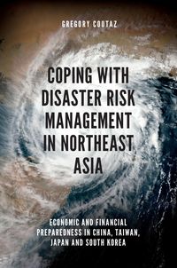 Produktbild: Coping with Disaster Risk Management in Northeast Asia