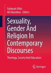 Produktbild: Sexuality, Gender And Religion In Contemporary Discourses