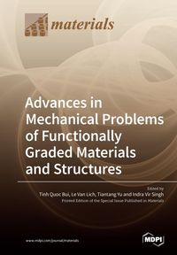 Produktbild: Advances in Mechanical Problems of Functionally Graded Materials and Structures