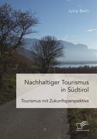Produktbild: Nachhaltiger Tourismus in S&uuml;dtirol
