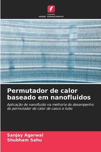 Produktbild: Permutador de calor baseado em nanofluidos