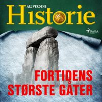 Produktbild: Fortidens st&oslash;rste g&aring;ter