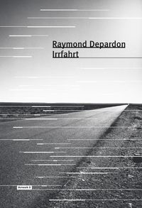 Irrfahrt Raymond Depardon