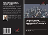 Produktbild: Zanieczyszczenie cz&iquest;stkami sta&iquest;ymi w sfax. Monitorowanie, symulacja i analiza