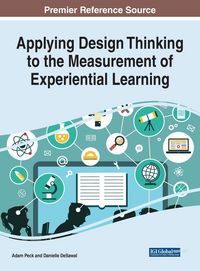 Produktbild: Applying Design Thinking to the Measurement of Experiential Learning