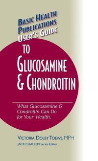 Produktbild: User's Guide to Glucosamine and Chondroitin