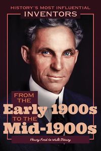 Produktbild: From the Early 1900s to the Mid-1900s: Henry Ford to Walt Disney