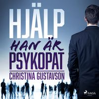 Produktbild: Hj&auml;lp - han &auml;r psykopat