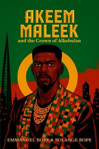 Produktbild: Akeem Maleek and the Crown of Alkebulan