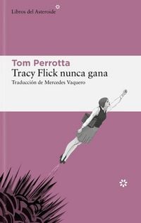 Produktbild: Tracy Flick Nunca Gana