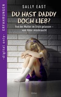 Produktbild: Du hast Daddy doch lieb?