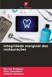 Produktbild: Integridade marginal das restaura&ccedil;&otilde;es