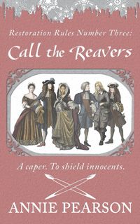 Produktbild: Call the Reavers (Restoration Rules, #3)