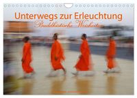 Produktbild: Unterwegs zur Erleuchtung Buddhistische Weisheiten (Wandkalender 2026 DIN A4 quer), CALVENDO Monatskalender