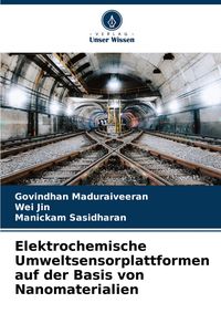 Produktbild: Elektrochemische Umweltsensorplattformen auf der Basis von Nanomaterialien