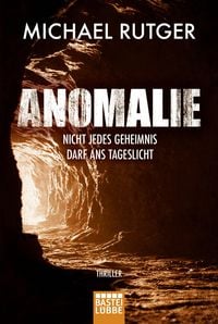 Produktbild: Anomalie - Nicht jedes Geheimnis darf ans Tageslicht