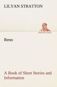 Produktbild: Reno - a Book of Short Stories and Information