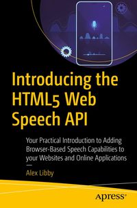 Produktbild: Introducing the HTML5 Web Speech API
