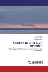 Produktbild: Aslam, N: Solution to Cr(III & VI) pollution