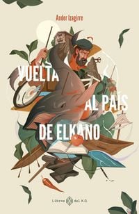 Produktbild: Vuelta al pa&iacute;s de Elkano
