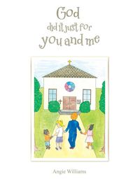 Produktbild: God Did It Just for You and Me
