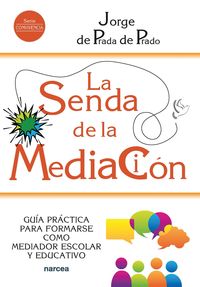 Produktbild: La senda de la mediaci&oacute;n
