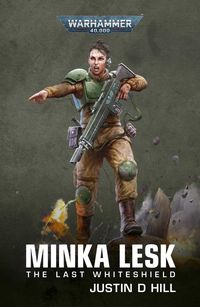 Produktbild: Hill, J: Minka Lesk: The Last Whiteshield