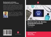 Produktbild: Restaura&ccedil;&atilde;o de Dentes Endodonticamente Tratados