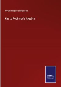 Produktbild: Key to Robinson's Algebra