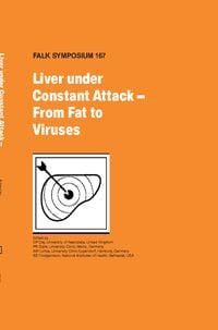 Produktbild: Liver Under Constant Attack - From Fat to Viruses