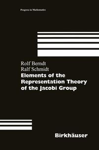 Produktbild: Elements of the Representation Theory of the Jacobi Group