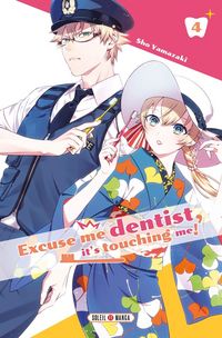 Produktbild: Excuse me dentist, it's touching me ! Tome 4