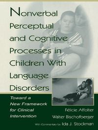 Produktbild: Nonverbal Perceptual and Cognitive Processes in Children With Language Disorders