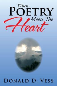 Produktbild: When Poetry Meets the Heart