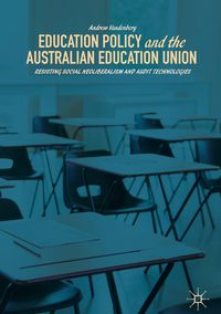 Produktbild: Education Policy and the Australian Education Union